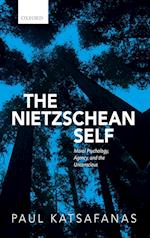 The Nietzschean Self