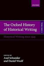 The Oxford History of Historical Writing