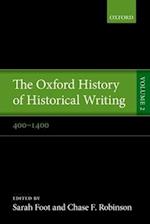 The Oxford History of Historical Writing