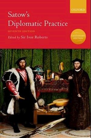 Satow's Diplomatic Practice