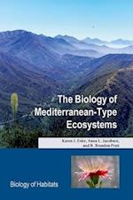 The Biology of Mediterranean-Type Ecosystems
