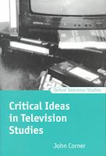 Critical Ideas in Television Studies