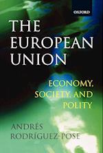 The European Union: Economy, Society, and Polity