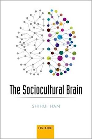 The Sociocultural Brain