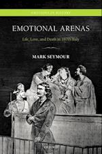 Emotional Arenas