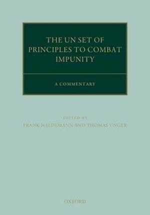 The United Nations Principles to Combat Impunity: A Commentary