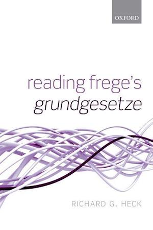 Reading Frege's Grundgesetze