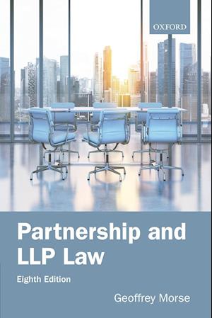 Partnership and Llp Law 8e