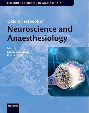 Oxford Textbook of Neuroscience and Anaesthesiology