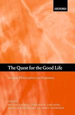 The Quest for the Good Life
