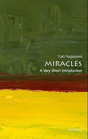 Miracles: A Very Short Introduction