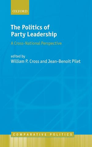 The Politics of Party Leadership