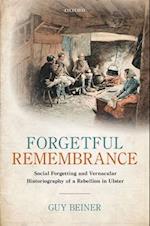 Forgetful Remembrance