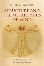 Structure and the Metaphysics of Mind