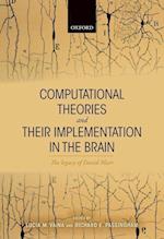 Computational Theories and their Implementation in the Brain