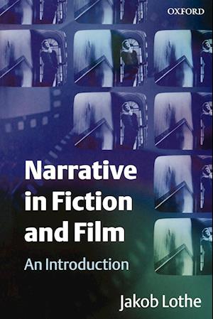 Narrative in Fiction and Film