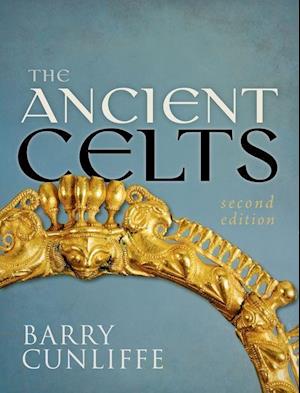 The Ancient Celts, Second Edition