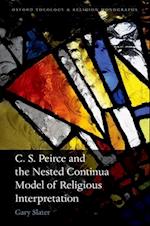 C.S. Peirce and the Nested Continua Model of Religious Interpretation