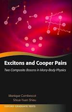 Excitons and Cooper Pairs