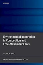 Environmental Integration in Competition and Free-Movement Laws