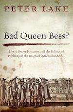 Bad Queen Bess?
