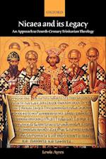 Nicaea and its Legacy