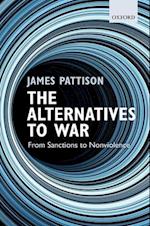 The Alternatives to War