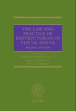 The Law and Practice of Restructuring in the UK and US