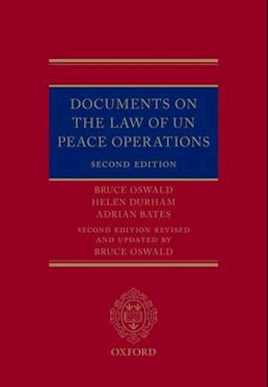 Documents on the Law of UN Peace Operations