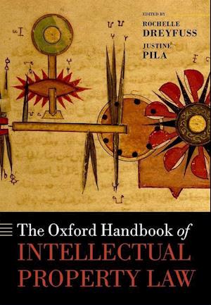 The Oxford Handbook of Intellectual Property Law