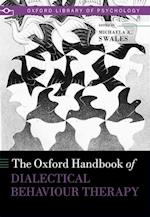 The Oxford Handbook of Dialectical Behaviour Therapy
