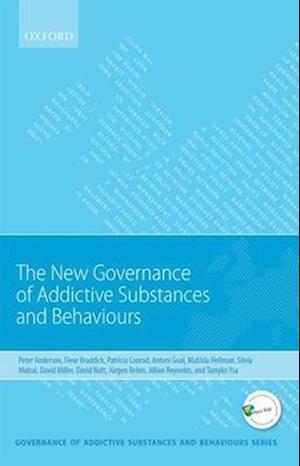 New Governance of Addictive Substances and Behaviours