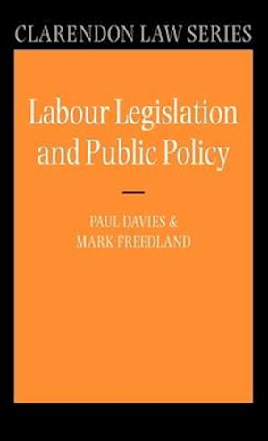 Labour Legislation and Public Policy