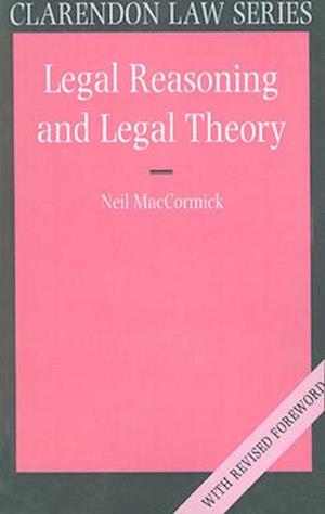 Legal Reasoning and Legal Theory