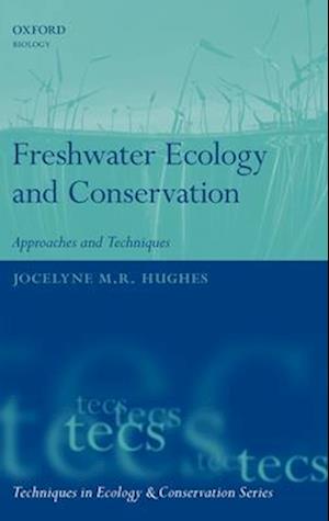 Freshwater Ecology and Conservation