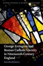 George Errington and Roman Catholic Identity in Nineteenth-Century England