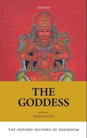 The Oxford History of Hinduism: The Goddess