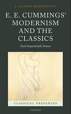 E. E. Cummings' Modernism and the Classics