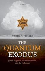 The Quantum Exodus