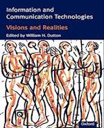 Information and Communication Technologies - Visions and Realities