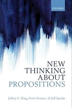 New Thinking about Propositions