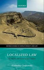 Localized Law