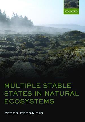 Multiple Stable States in Natural Ecosystems