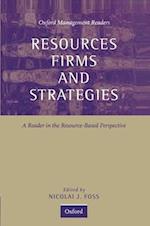 Resources, Firms, and Strategies