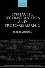 Syntactic Reconstruction and Proto-Germanic