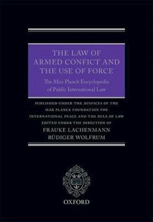 The Law of Armed Conflict and the Use of Force