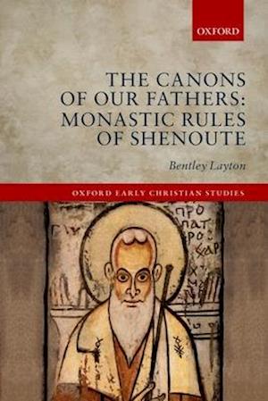 The Canons of Our Fathers