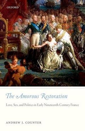 The Amorous Restoration