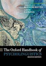 The Oxford Handbook of Psycholinguistics