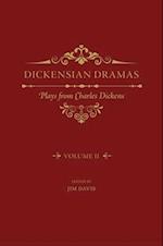 Dickensian Dramas, Volume 2